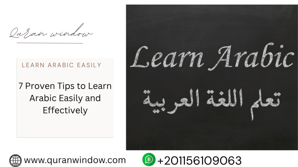 How to Learn Arabic Effectively and easily 7 proven tips