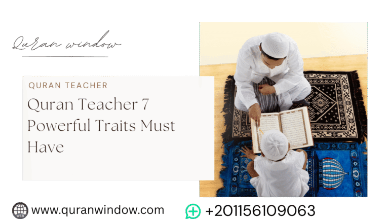 A Quran teacher guiding a young student with the Quran – 7 essential traits every Quran teacher must have