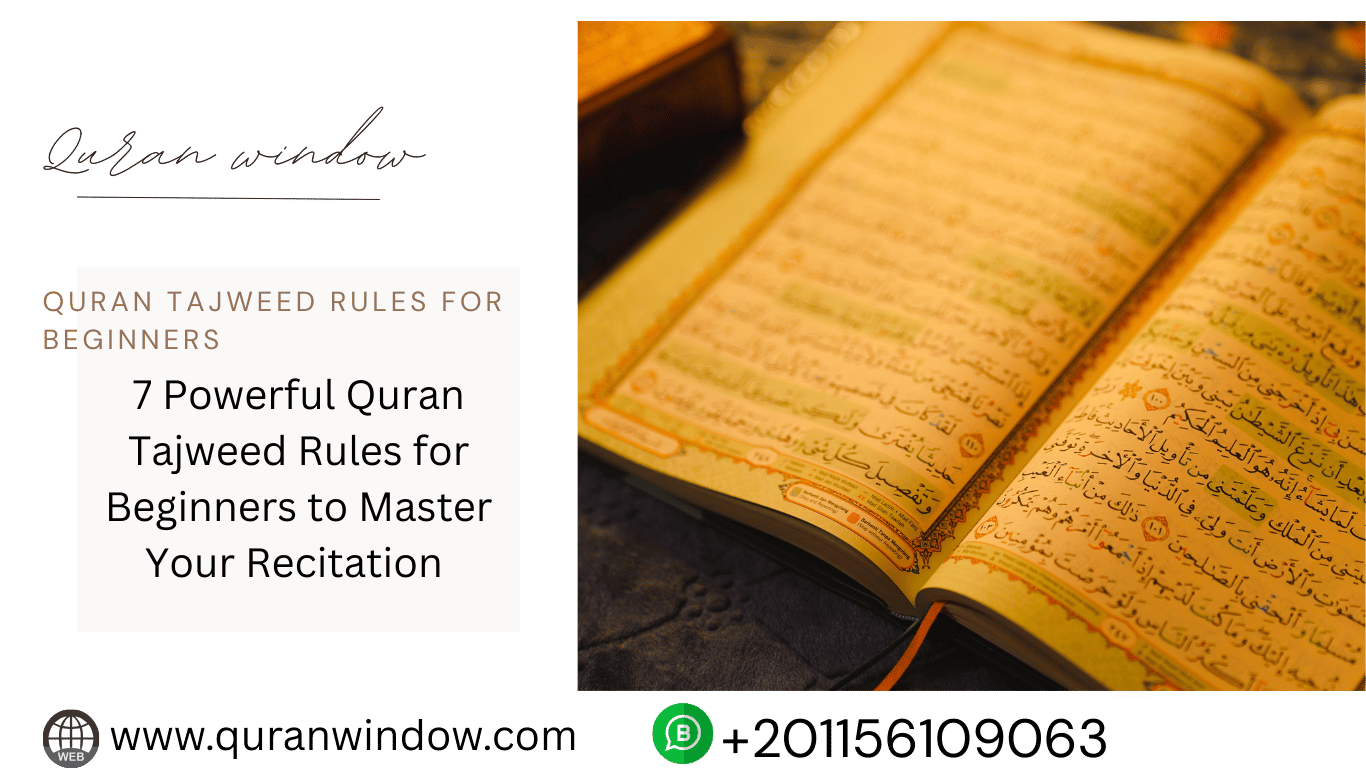 7 Powerful Quran Tajweed Rules for Beginners to Master Your Recitation in 2025